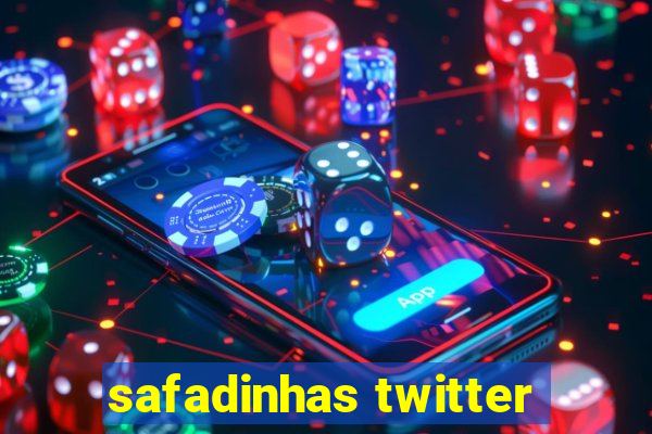 safadinhas twitter